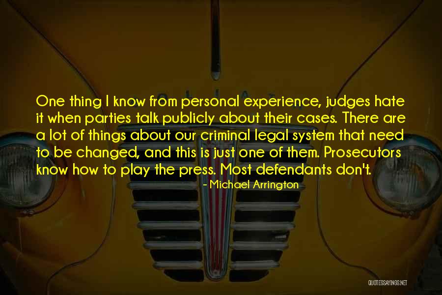 Michael Arrington Quotes 819890