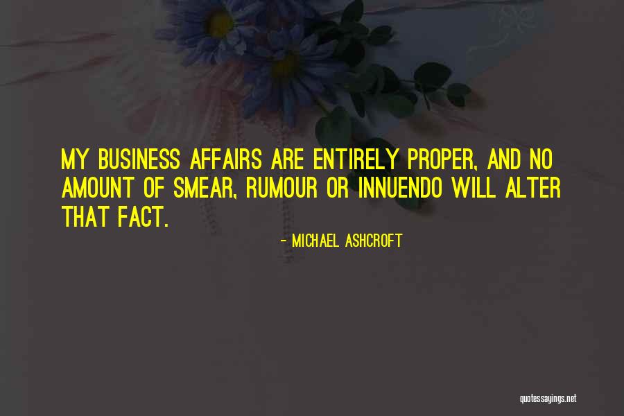 Michael Ashcroft Quotes 440957 Michael Ashcroft Quotes 440957