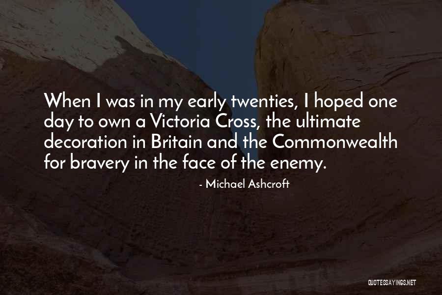 Michael Ashcroft Quotes 524454