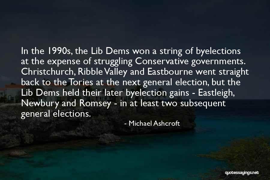 Michael Ashcroft Quotes 900734