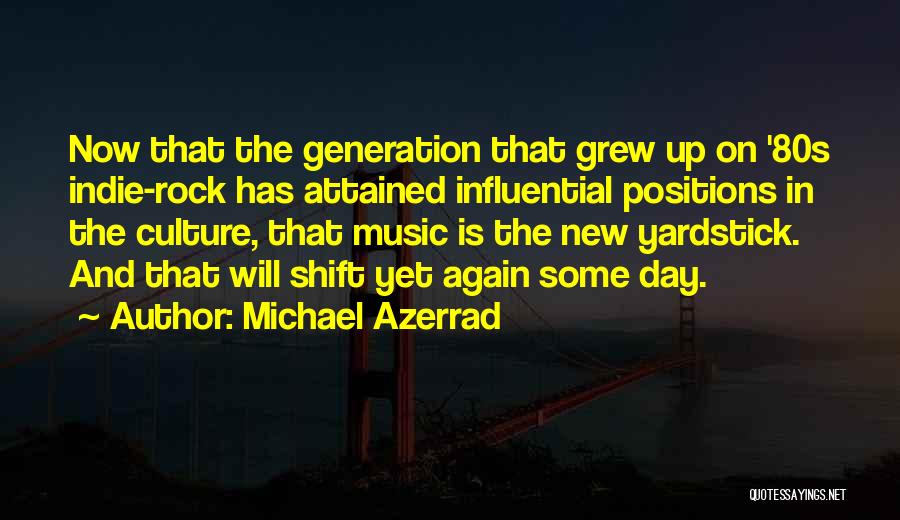 Michael Azerrad Quotes 1856142