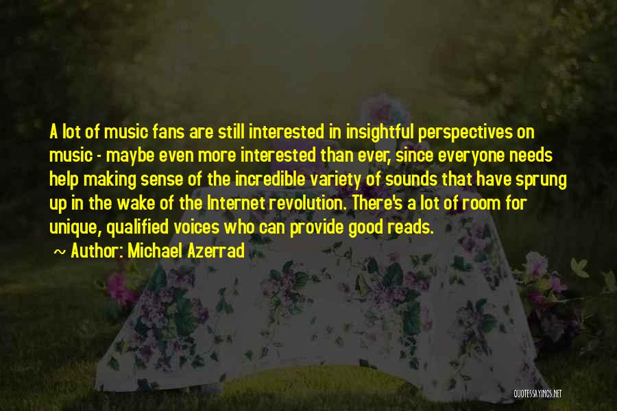 Michael Azerrad Quotes 1909876