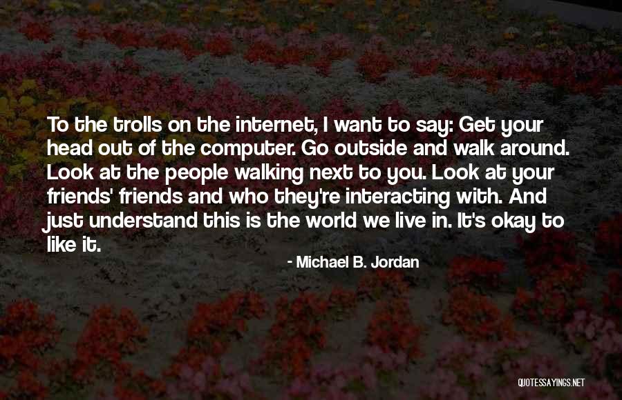 Michael B. Jordan Quotes 2123112