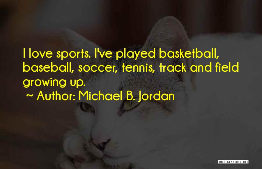 Michael B. Jordan Quotes 736275