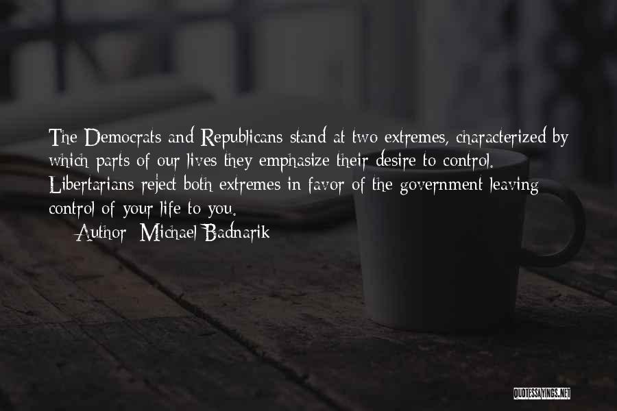 Michael Badnarik Quotes 2130865