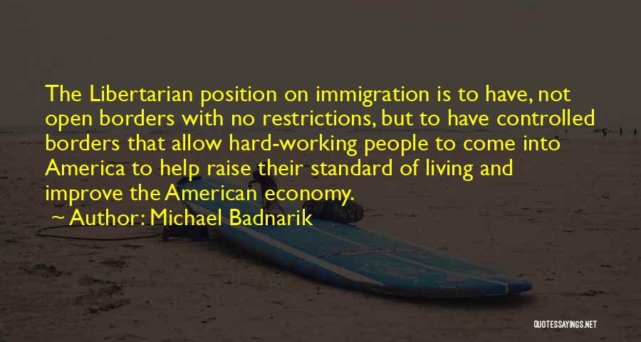 Michael Badnarik Quotes 807904