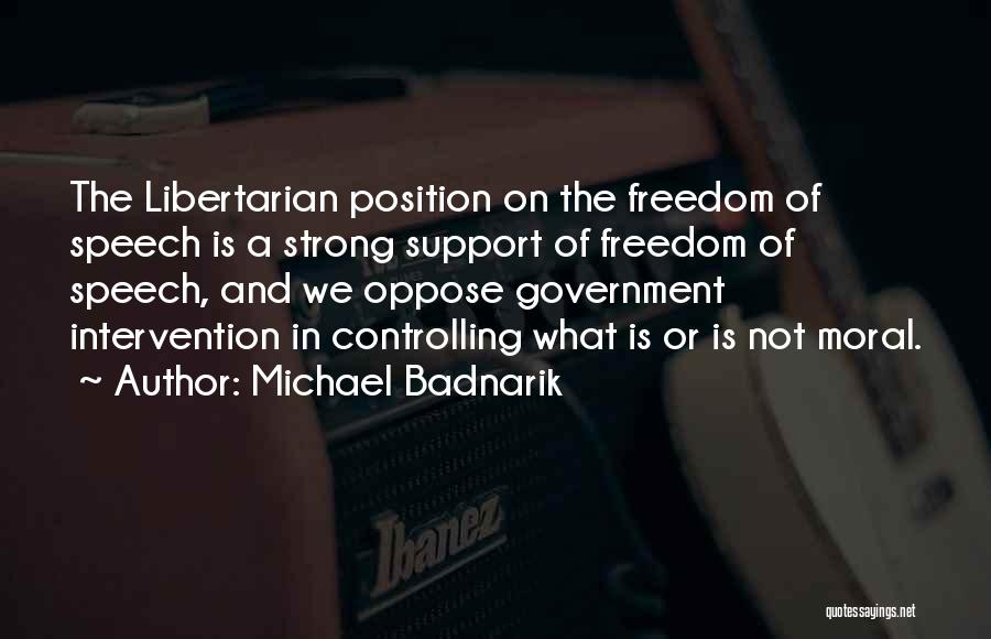 Michael Badnarik Quotes 818943