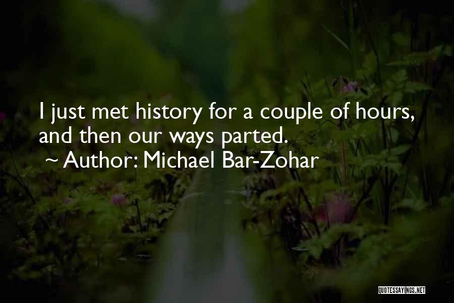 Michael Bar-Zohar Quotes 1535085