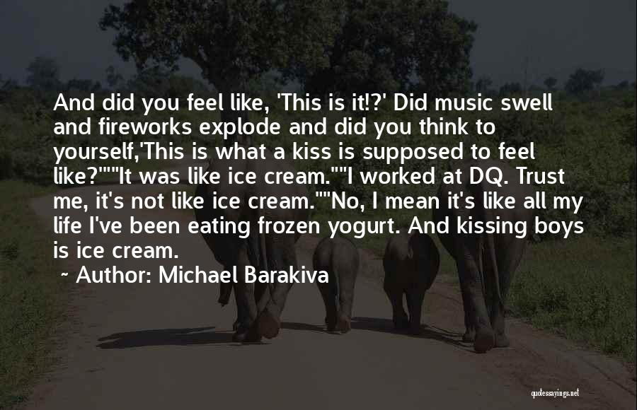 Michael Barakiva Quotes 1289300