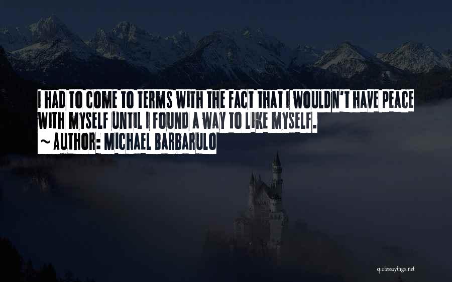 Michael Barbarulo Quotes 142029