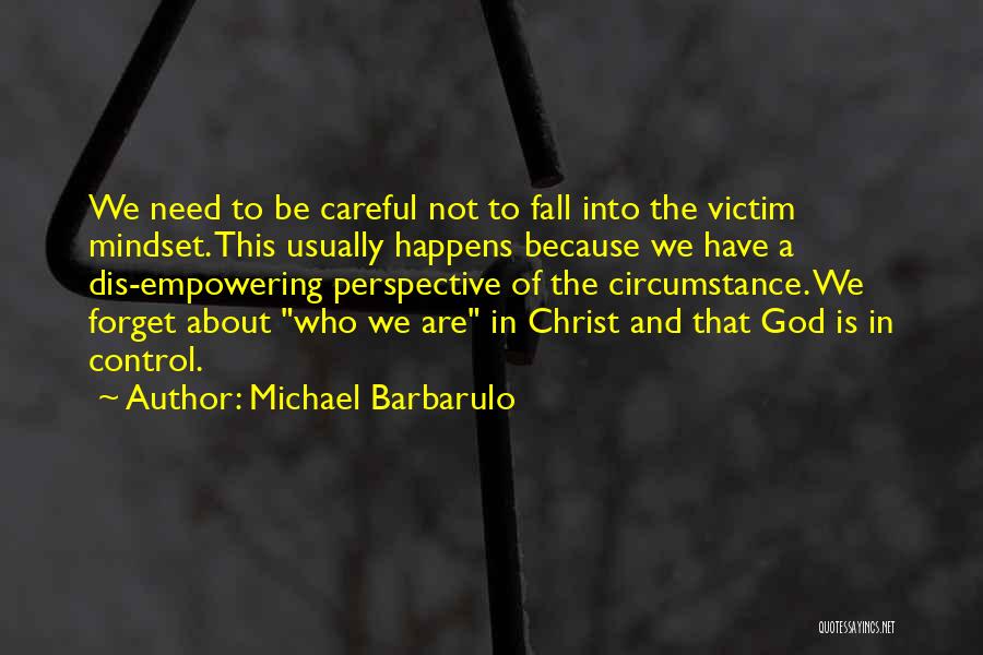 Michael Barbarulo Quotes 675672