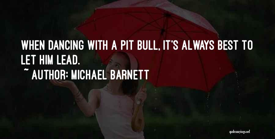 Michael Barnett Quotes 1212731