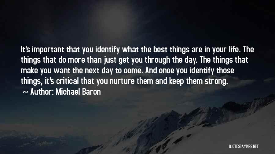 Michael Baron Quotes 1469806