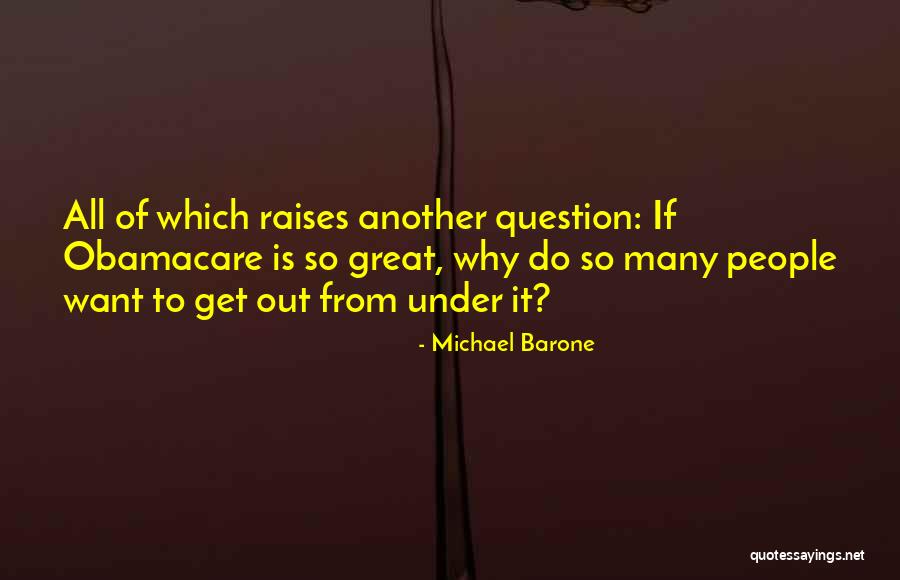 Michael Barone Quotes 1355720 Michael Barone Quotes 1355720