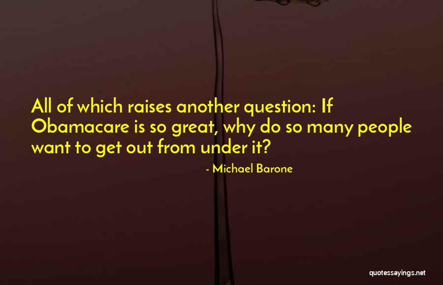 Michael Barone Quotes 1355720