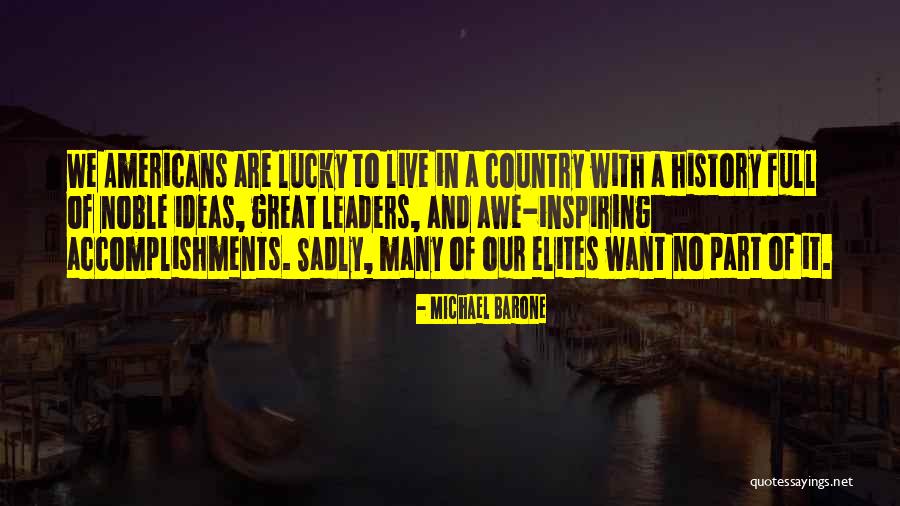 Michael Barone Quotes 1653610 Michael Barone Quotes 1653610