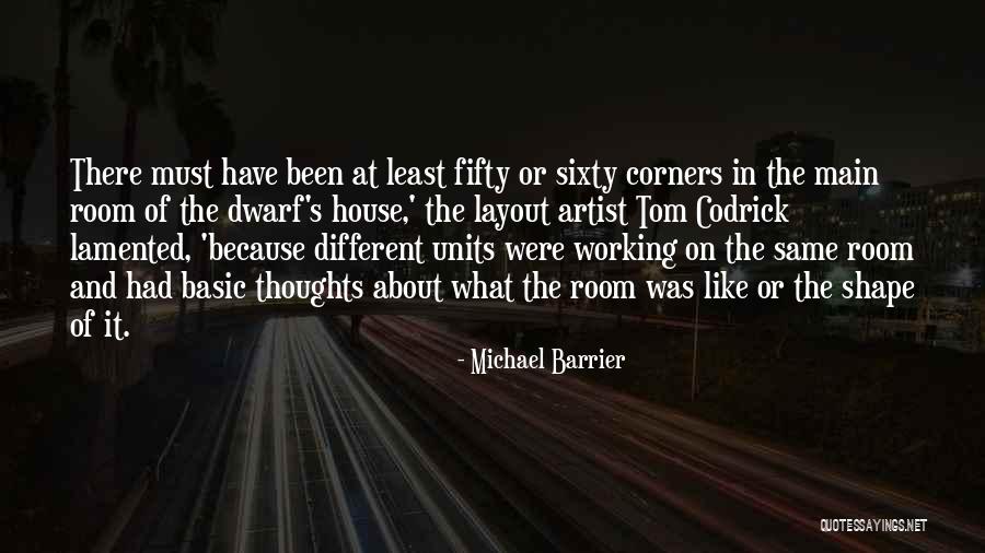 Michael Barrier Quotes 2233009 Michael Barrier Quotes 2233009