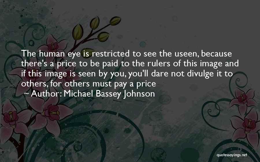 Michael Bassey Johnson Quotes 1996571