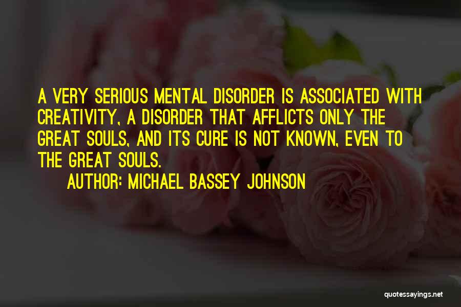 Michael Bassey Johnson Quotes 619594