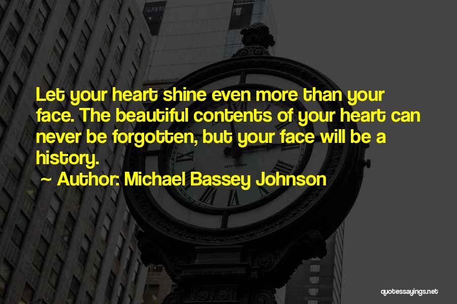 Michael Bassey Johnson Quotes 892620