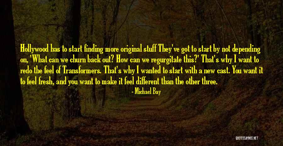 Michael Bay Quotes 1434721