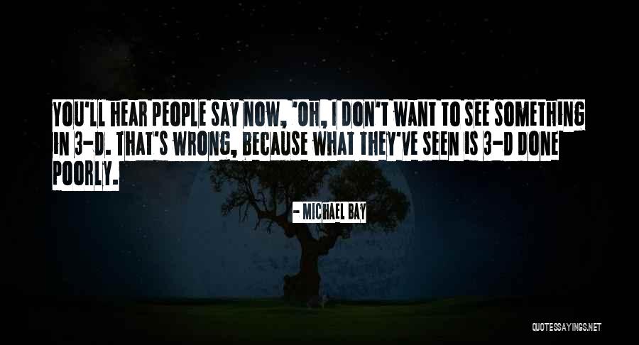 Michael Bay Quotes 222104