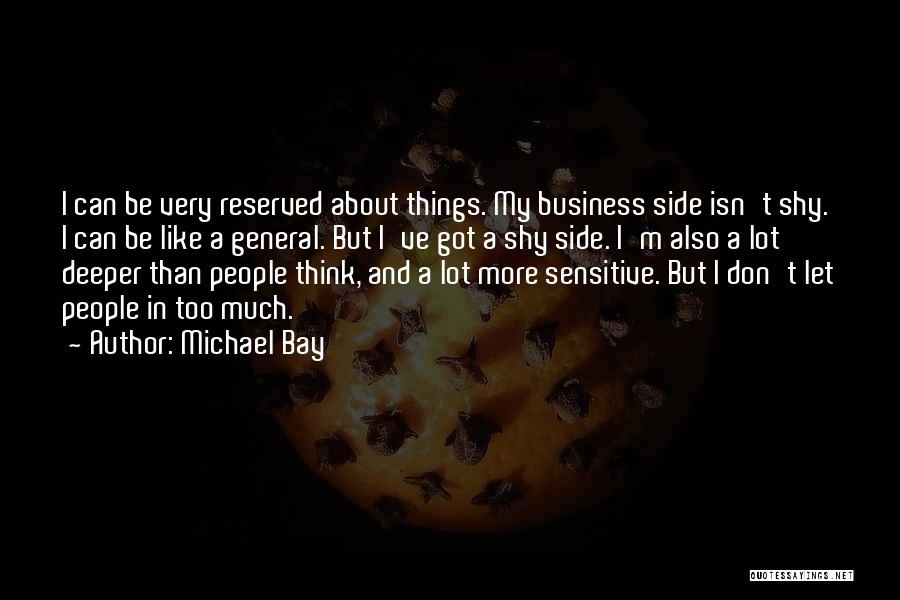 Michael Bay Quotes 568092