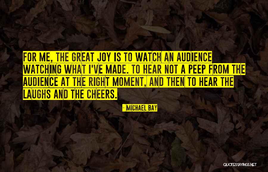 Michael Bay Quotes 594137