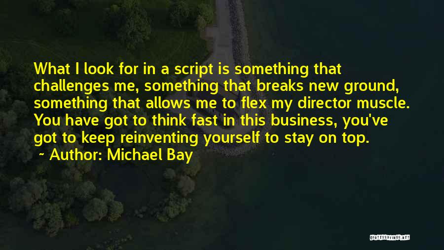 Michael Bay Quotes 686639