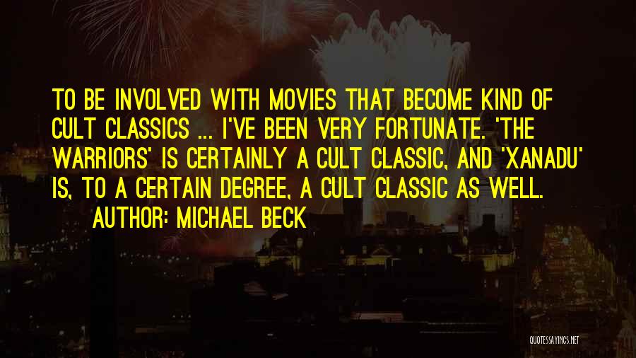 Michael Beck Quotes 765850