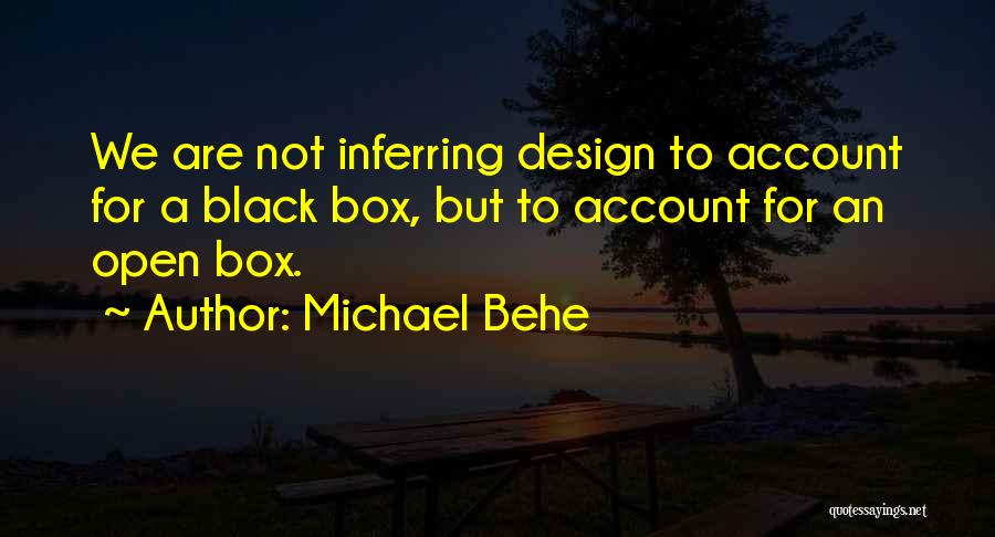 Michael Behe Quotes 144157