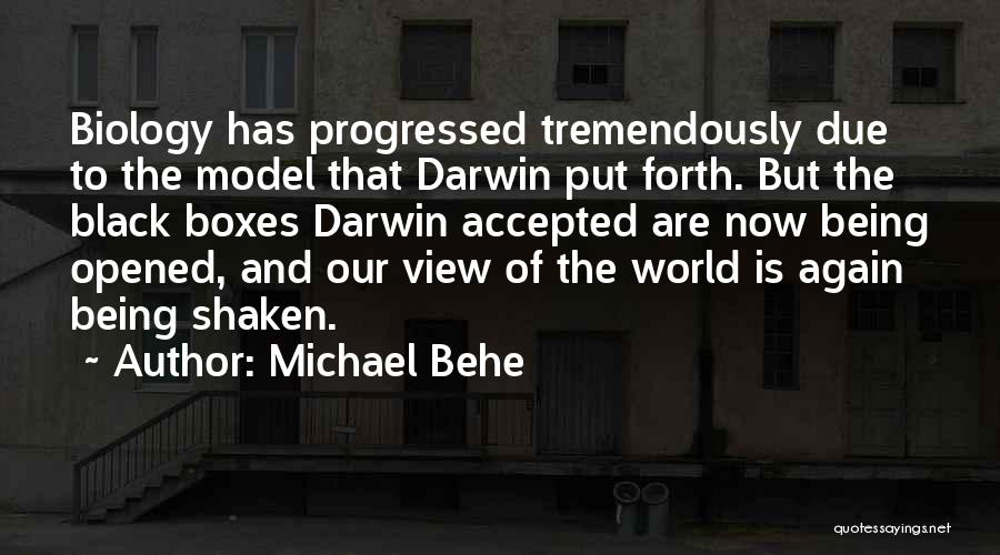 Michael Behe Quotes 1478538