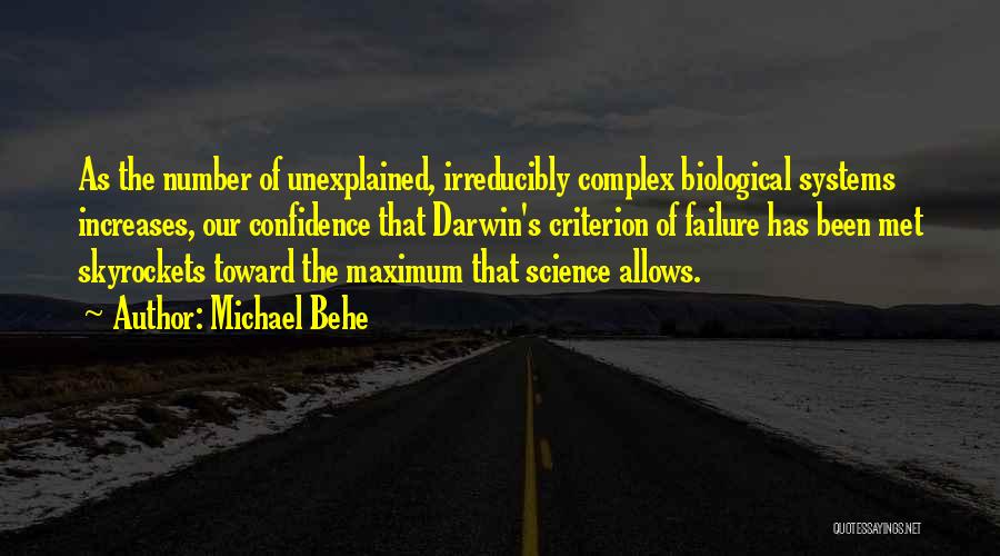 Michael Behe Quotes 2107283