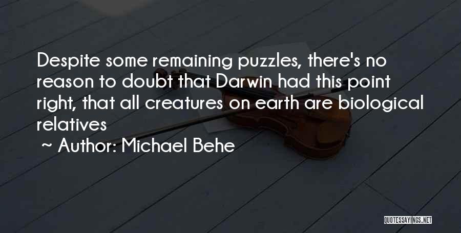 Michael Behe Quotes 555448
