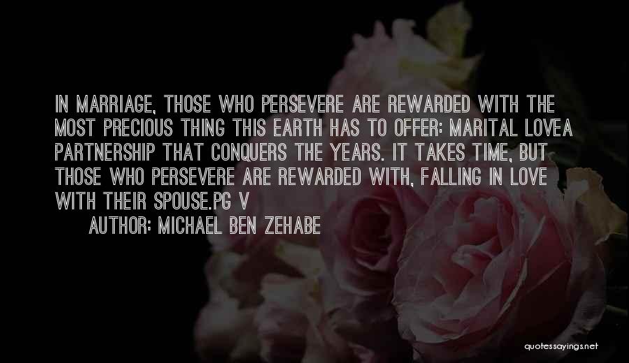 Michael Ben Zehabe Quotes 1535477