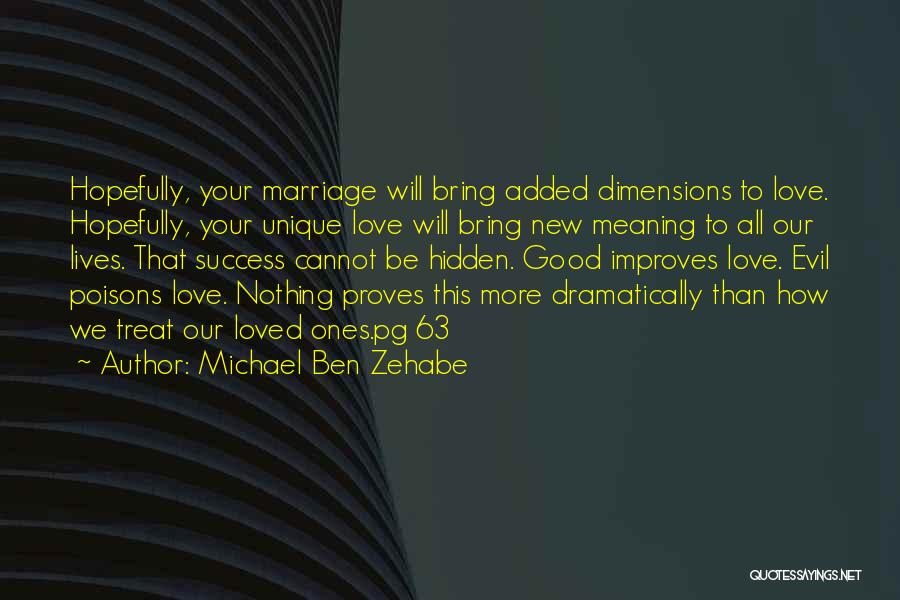 Michael Ben Zehabe Quotes 1797312