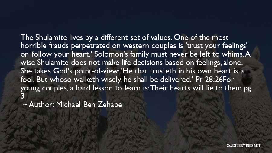 Michael Ben Zehabe Quotes 2170081