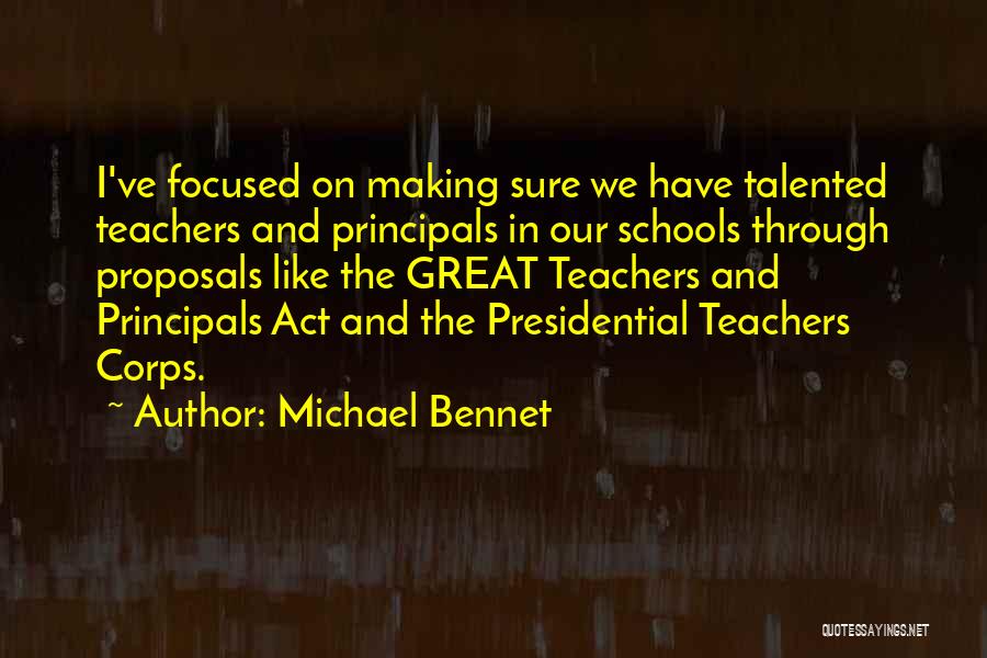 Michael Bennet Quotes 1463691