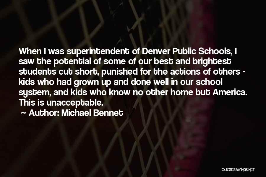 Michael Bennet Quotes 1500854