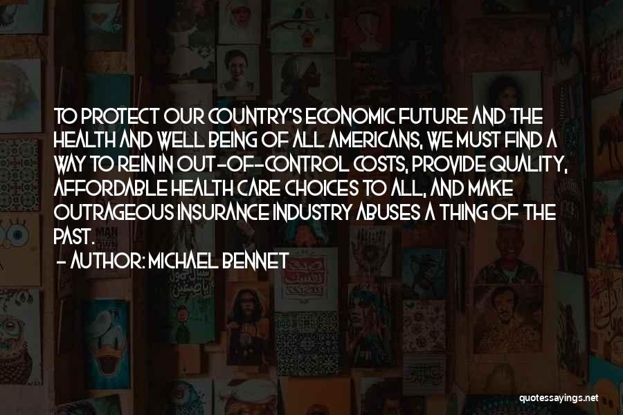 Michael Bennet Quotes 2015138