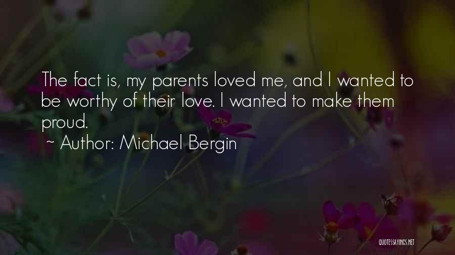 Michael Bergin Quotes 613695