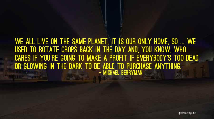 Michael Berryman Quotes 629053