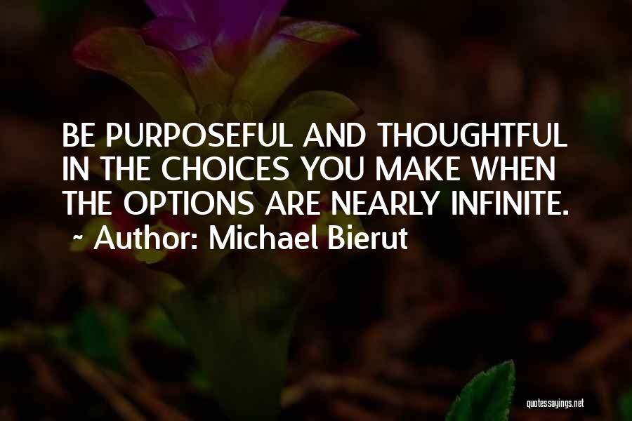 Michael Bierut Quotes 1096297