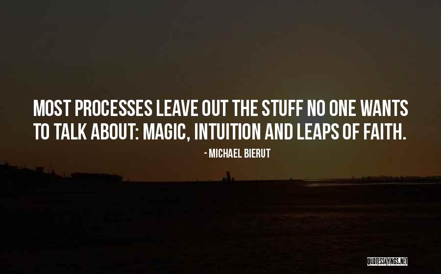 Michael Bierut Quotes 1328739 Michael Bierut Quotes 1328739