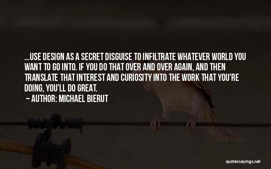 Michael Bierut Quotes 339725