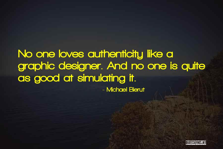 Michael Bierut Quotes 850086 Michael Bierut Quotes 850086