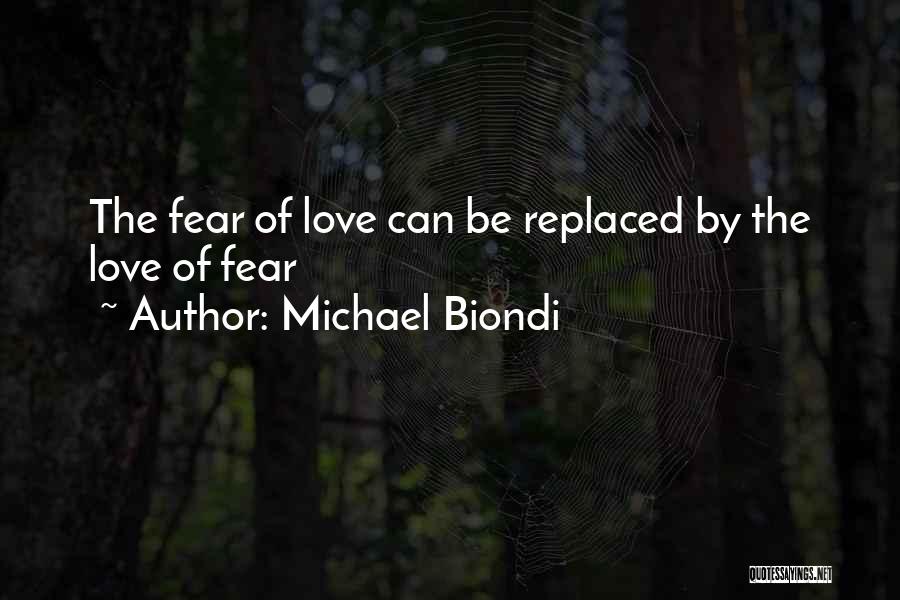 Michael Biondi Quotes 1718504