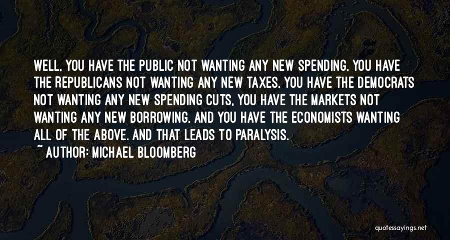 Michael Bloomberg Quotes 1018989