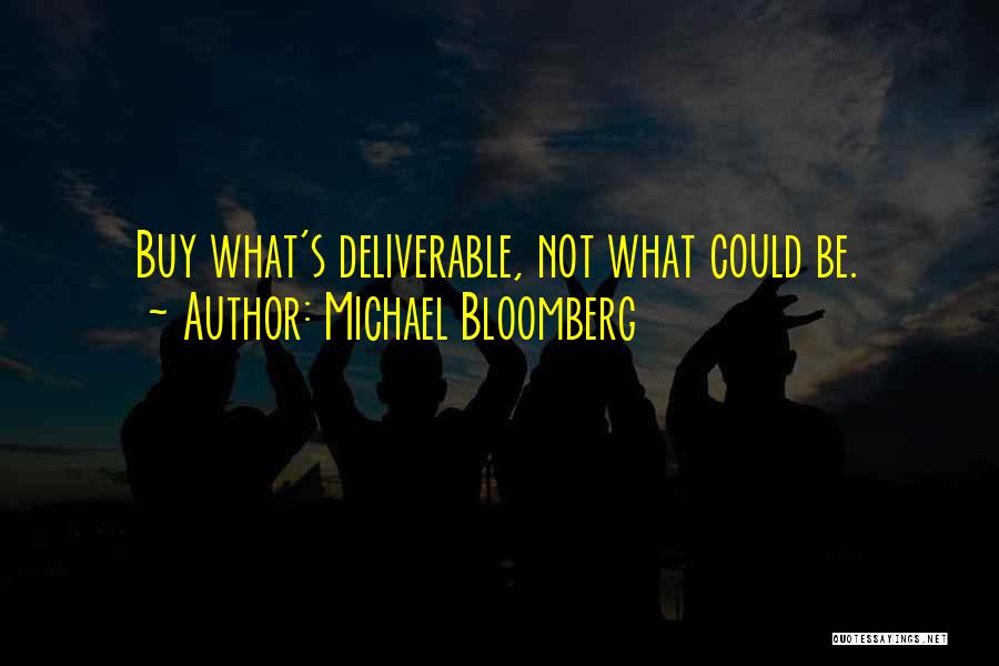 Michael Bloomberg Quotes 1109578