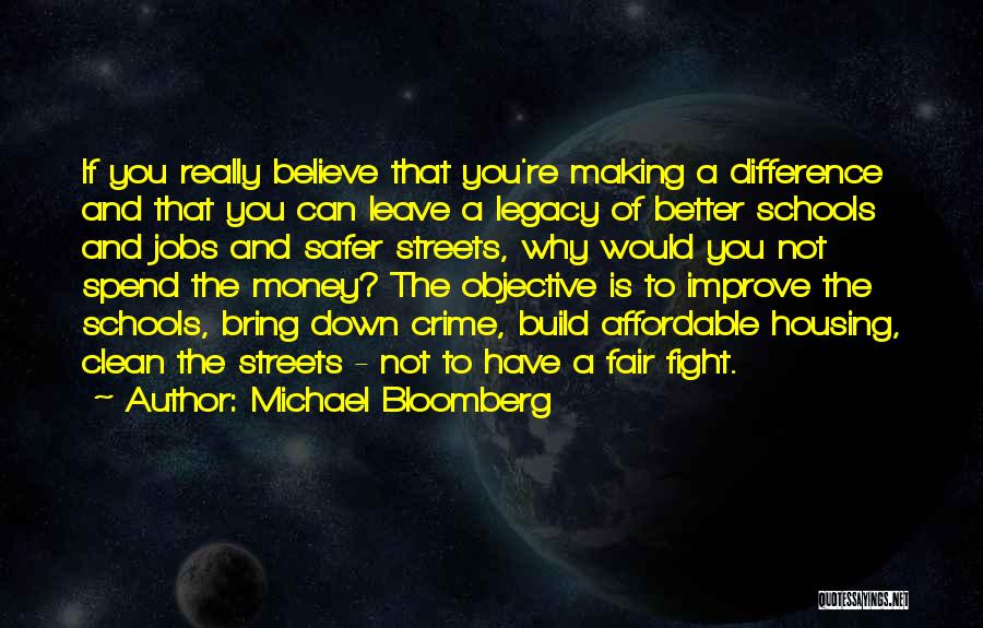 Michael Bloomberg Quotes 1149724